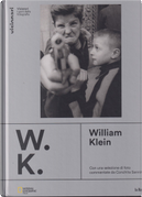 W.K.: William Klein