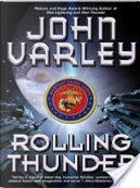 Rolling Thunder by John Varley