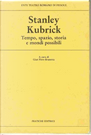 Stanley Kubrick by Franco La Polla, Gian Piero Brunetta, Guido Fink
