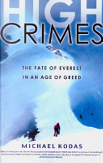 High Crimes by Michael Kodas