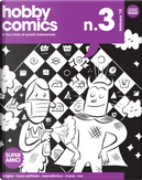 Hobby Comics vol. 3 by Dr. Pira, LRNZ, Maicol & Mirco, Ratigher, Tuono Pettinato