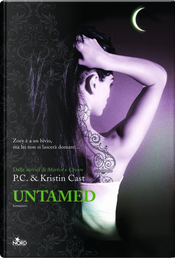 Untamed by Kristin Cast, P. C. Cast Untamed by Kristin Cast, P. C. Cast