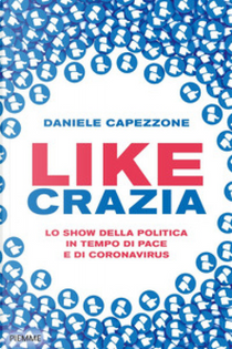 Likecrazia by Daniele Capezzone