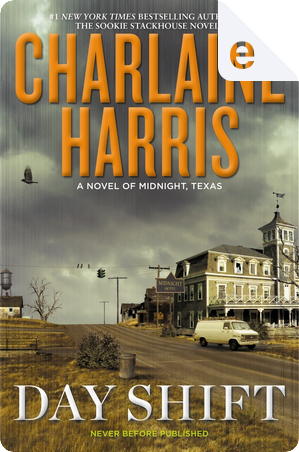 Day Shift by Charlaine Harris