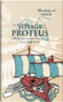 The Voyage of the Proteus by Thomas M. Disch