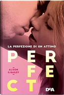 Perfect by Alison G. Bailey