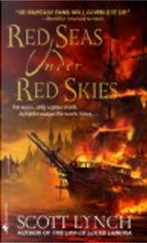 Red Seas Under Red Skies by Scott Lynch