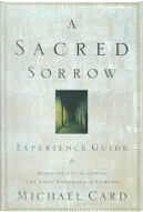 A Sacred Sorrow by Michael Card