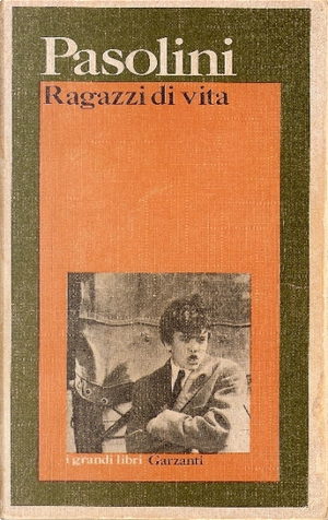 Ragazzi di vita by Pier Paolo Pasolini