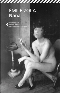 Nanà by Émile Zola