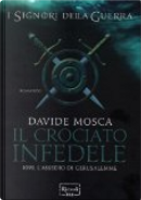 Il crociato infedele by Davide Mosca