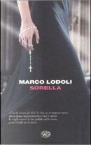 Sorella by Marco Lodoli
