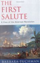 The First Salute by Barbara W. Tuchman