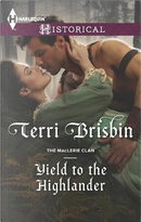 Yield to the Highlander by Terri Brisbin