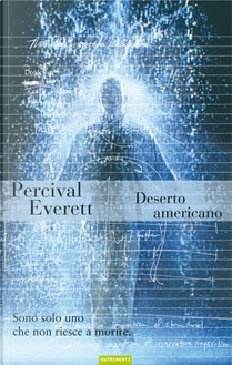 Deserto americano by Percival Everett