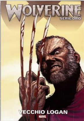 Wolverine: Serie oro vol. 1 by Mark Millar