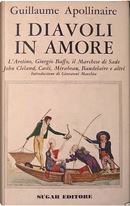 I diavoli in amore by Guillaume Apollinaire