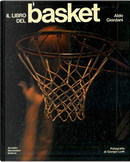 Il libro del basket by Aldo Giordani