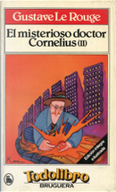 El misterioso doctor Cornelius (II) by Gustave Le Rouge