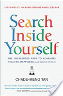 Search Inside Yourself by Chade-Meng Tan