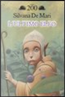 L' ultimo elfo by Silvana De Mari