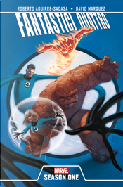 Season One: Fantastici Quattro by David Marquez, Roberto Aguirre-Sacasa