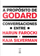 A propósito de Godard by Harun Farocki, Kaja Silverman