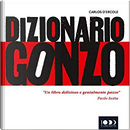 Dizionario Gonzo by Carlos D'Ercole