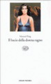 Il bacio della donna ragno by Manuel Puig