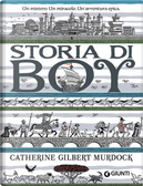Storia di boy by Catherine Gilbert Murdock