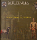 Militaria - Storia, Battaglie, Armate - Vol. 3 by Giovanni Santi-Mazzini