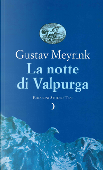 La notte di Valpurga by Gustav Meyrink