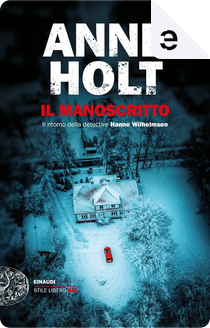 Il manoscritto by Anne Holt