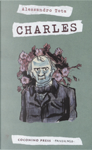 Charles by Alessandro Tota
