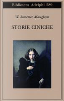 Storie ciniche by W. Somerset Maugham