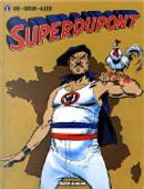 Superdupont, Tome 1 by Alexis, Gotlib, Lob