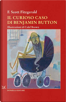 Il curioso caso di Benjamin Button by Francis Scott Fitzgerald
