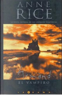 Armand, el vampiro by Anne Rice