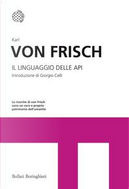 Il linguaggio delle api by Karl Von Frisch