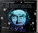 El Eternauta by Héctor Germán Oesterheld