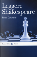 Leggere Shakespeare by Rocco Coronato