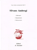 I burosauri; i sessantottoni; i malmangianti by Silvano Ambrogi