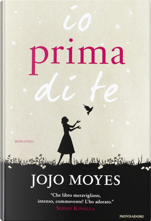 Io prima di te by Jojo Moyes