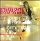 Apoteosi dei corrotti by Filippo Ceccarelli