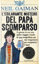 L'esilarante mistero del papà scomparso by Neil Gaiman