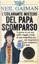L'esilarante mistero del papà scomparso by Neil Gaiman