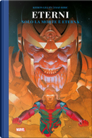 Eterni - Solo la morte è eterna by Esad Ribic, Kieron Gillen