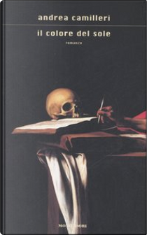 Il colore del sole by Andrea Camilleri