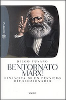Bentornato Marx! by Diego Fusaro