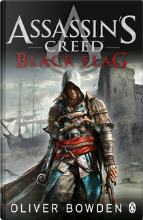 Black Flag by Oliver Bowden